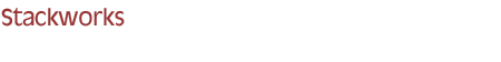 Stackworks